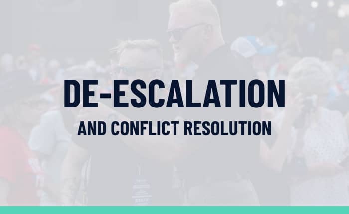 De-escalation and Conflict Resolution